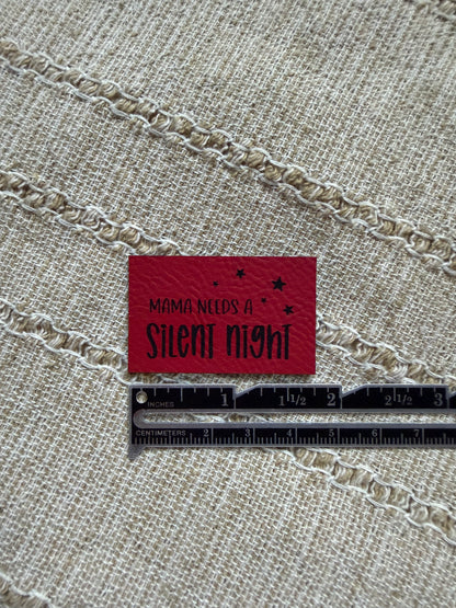 Mama Needs A Silent Night