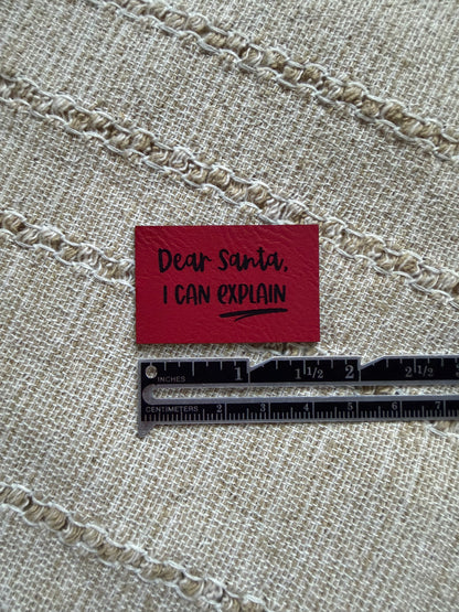 Dear Santa, I Can Explain
