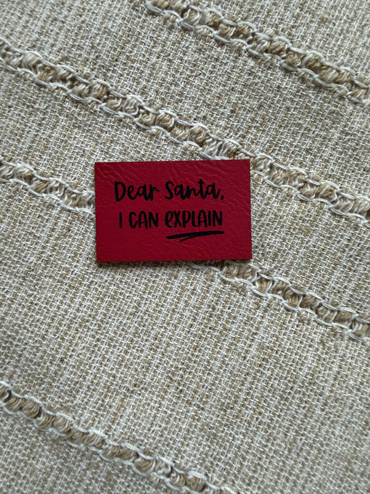 Dear Santa, I Can Explain